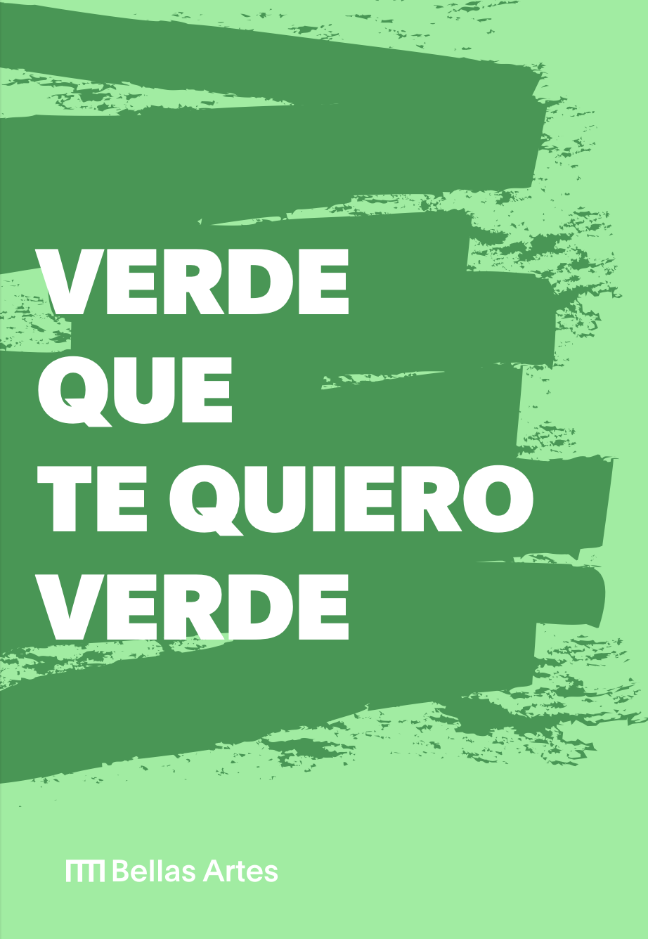 Verde que te quiero verde